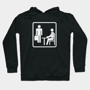 Office Work Sign Hoodie